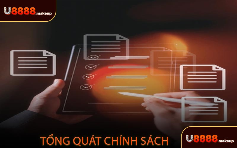 Tổng quát chính sách