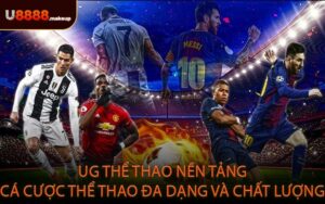 UG Thể Thao - Nền tảng cá cược thể thao đa dạng và chất lượng