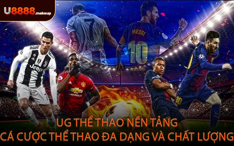 UG Thể Thao - Nền tảng cá cược thể thao đa dạng và chất lượng