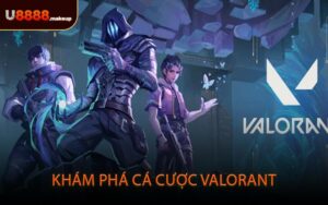 Khám Phá Cá Cược Valorant